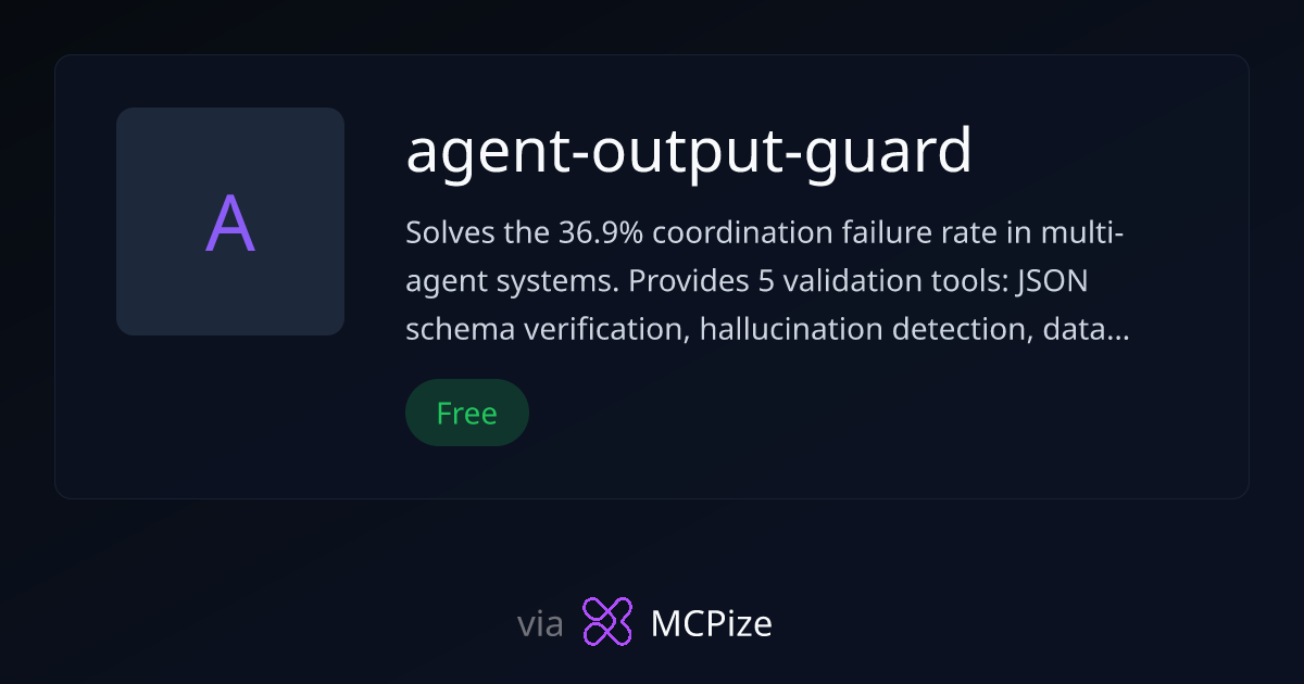 agent-output-guard - MCP Server
