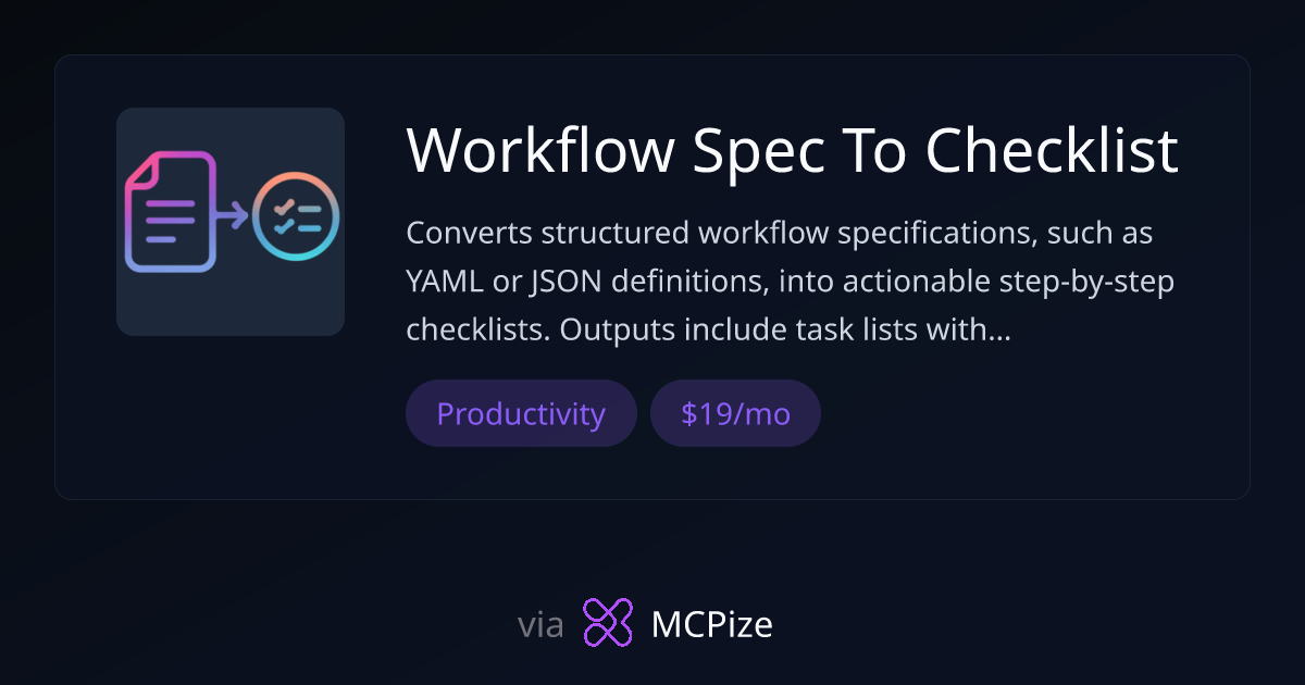 Workflow Spec To Checklist - MCP Server